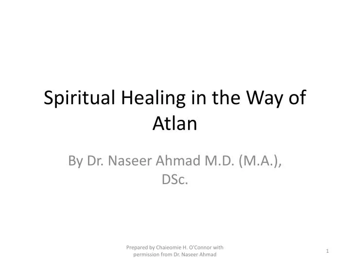 spiritual healing in the way of atlan
