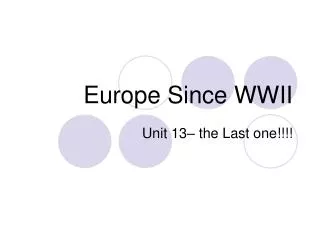 Europe Since WWII