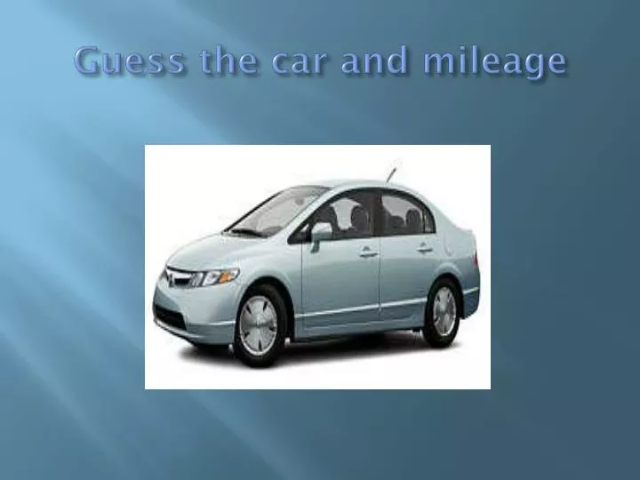 guess the car and mileage