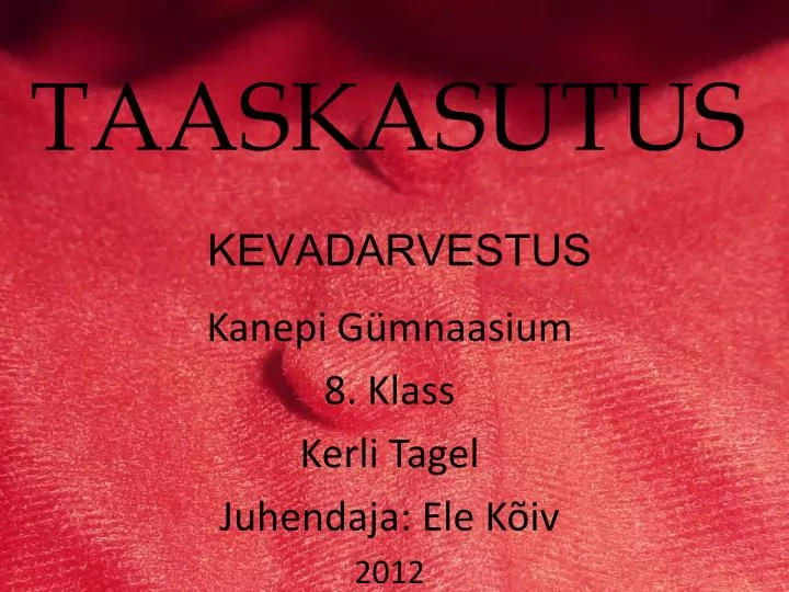 taaskasutus kevadarvestus