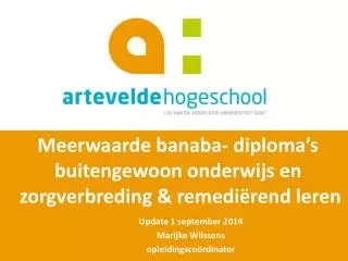 Meerwaarde banaba - diploma’s buitengewoon onderwijs en zorgverbreding &amp; remediërend leren