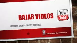bajar videos
