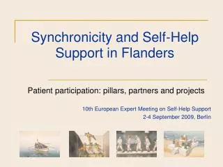 Synchronicity and Self-Help Support in Flanders
