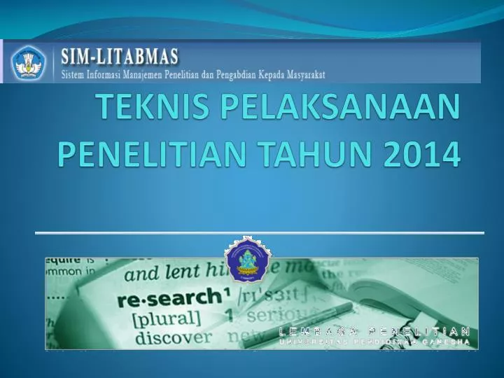 teknis pelaksanaan penelitian tahun 2014