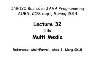 INF120 Basics in JAVA Programming AUBG, COS dept, Spring 2014