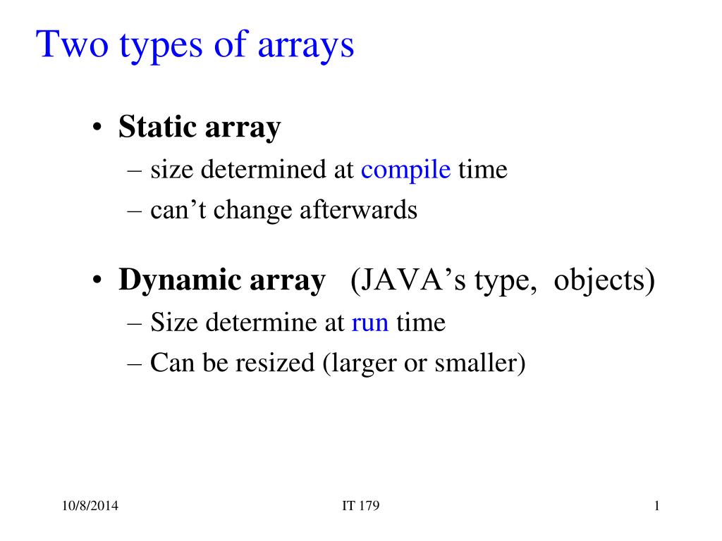 PPT - Two types of arrays PowerPoint Presentation, free download - ID ...
