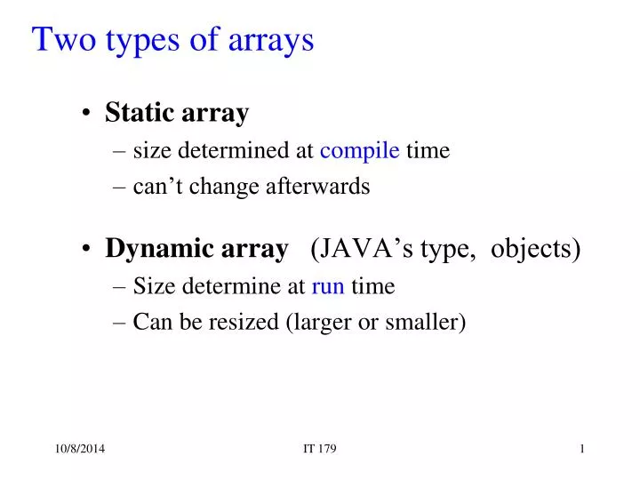 two types of arrays