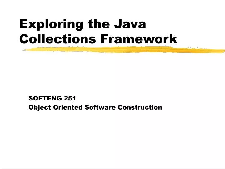 exploring the java collections framework