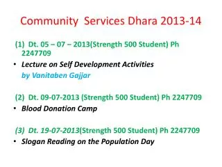 Community Services Dhara 2013-14