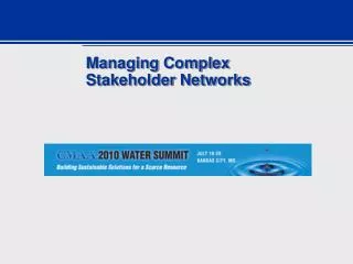 Managing Complex Stakeholder Networks