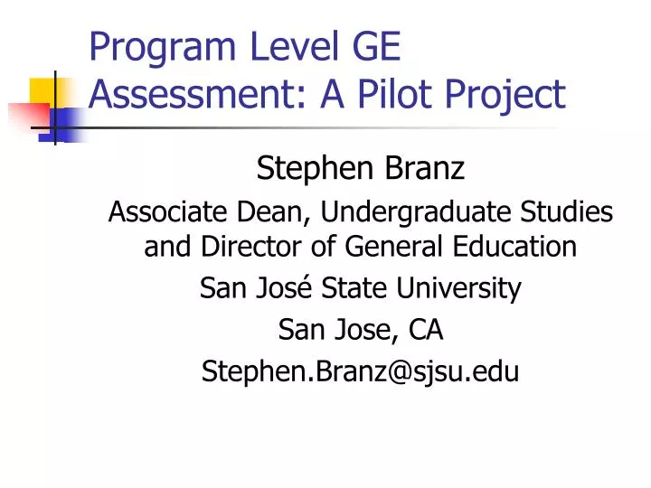 program level ge assessment a pilot project