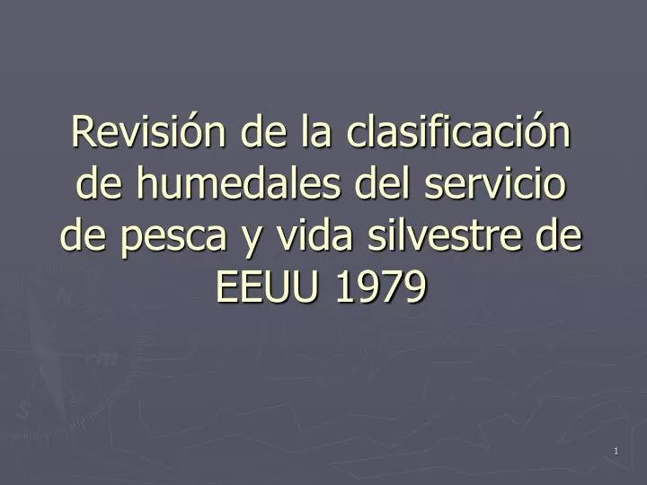 revisi n de la clasificaci n de humedales del servicio de pesca y vida silvestre de eeuu 1979