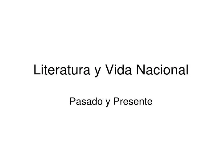 literatura y vida nacional