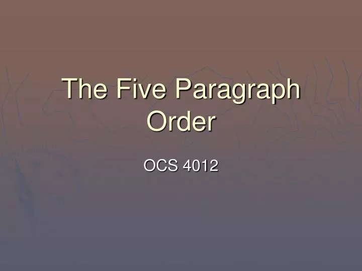 the five paragraph order