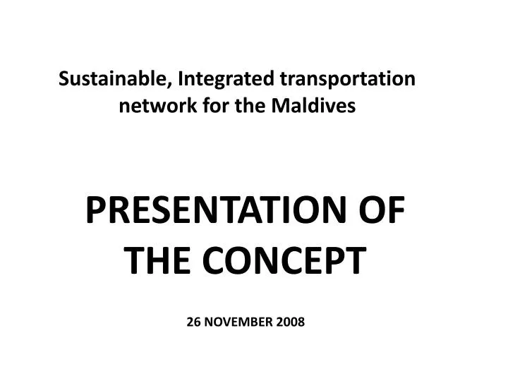 sustainable integrated transportation network for the maldives