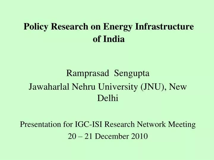 policy research on energy infrastructure of india