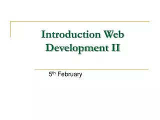 Introduction Web Development II