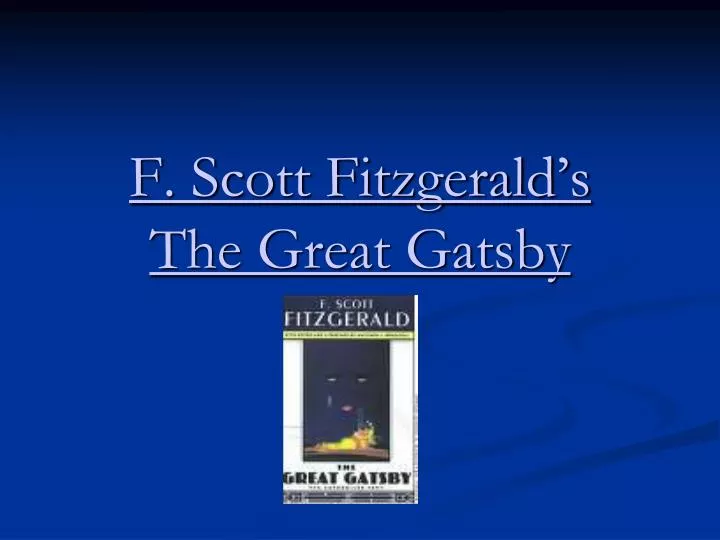 f scott fitzgerald s the great gatsby