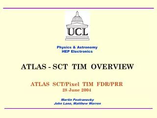 ATLAS SCT/Pixel TIM FDR/PRR 28 June 2004