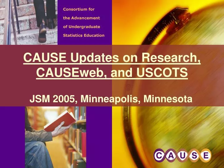 cause updates on research causeweb and uscots