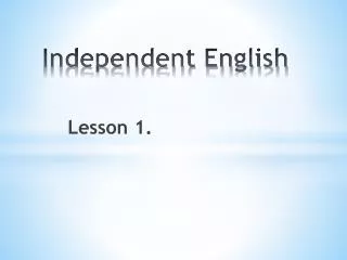 independent english