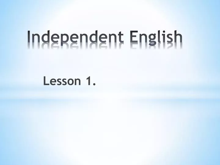independent english