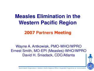 Measles Elimination in the Western Pacific Region