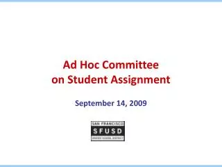 Ad Hoc Committee on Student Assignment