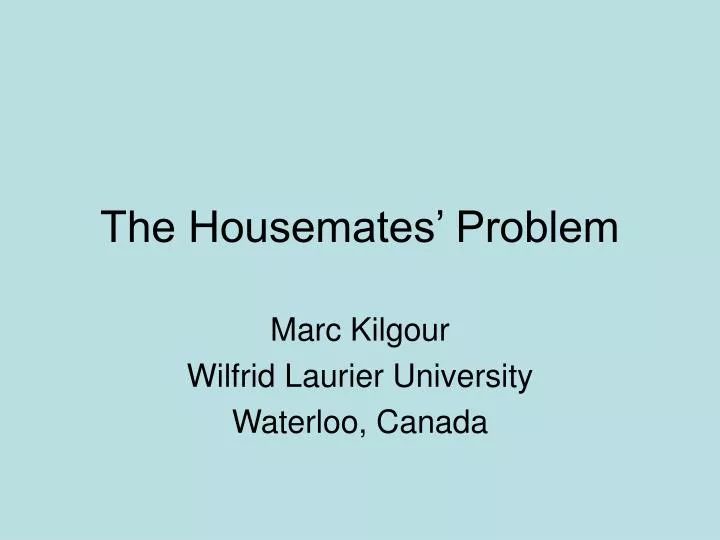 the housemates problem