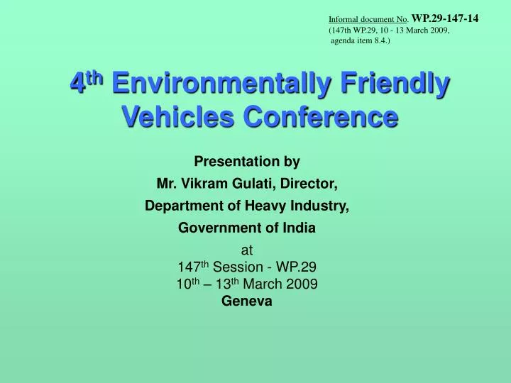 4 th environmentally friendly vehicles conference