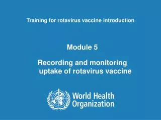 Training for rotavirus vaccine introduction