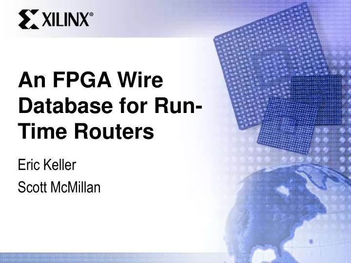 an fpga wire database for run time routers