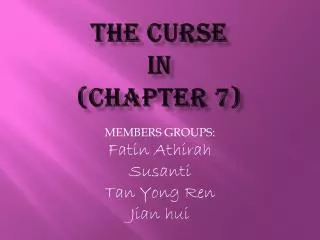 The Curse in (Chapter 7)