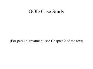 OOD Case Study