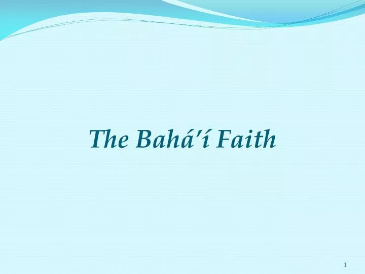 the bah faith