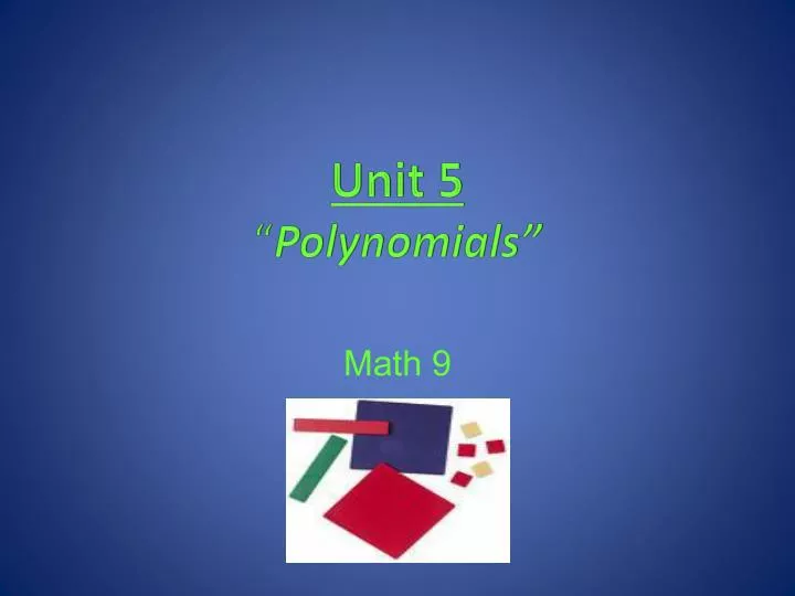 unit 5 polynomials