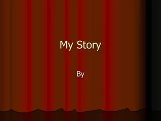 my story