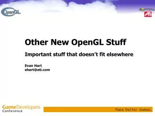 Other New OpenGL Stuff