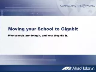 Moving your School to Gigabit