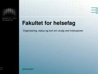 fakultet for helsefag
