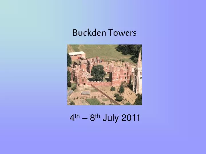 buckden towers