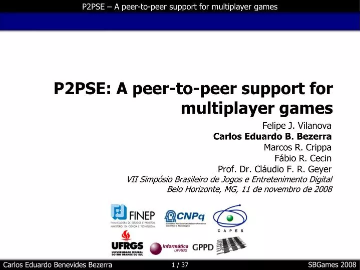 p2pse a peer to peer support for multiplayer games