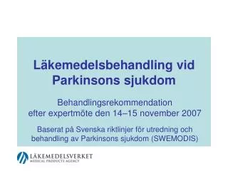 l kemedelsbehandling vid parkinsons sjukdom