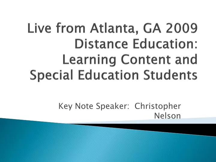 live from atlanta ga 2009 distance education learning content and special education students