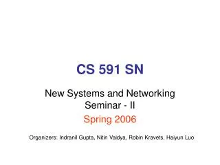 CS 591 SN
