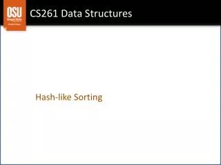 CS261 Data Structures