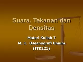 suara tekanan dan densitas