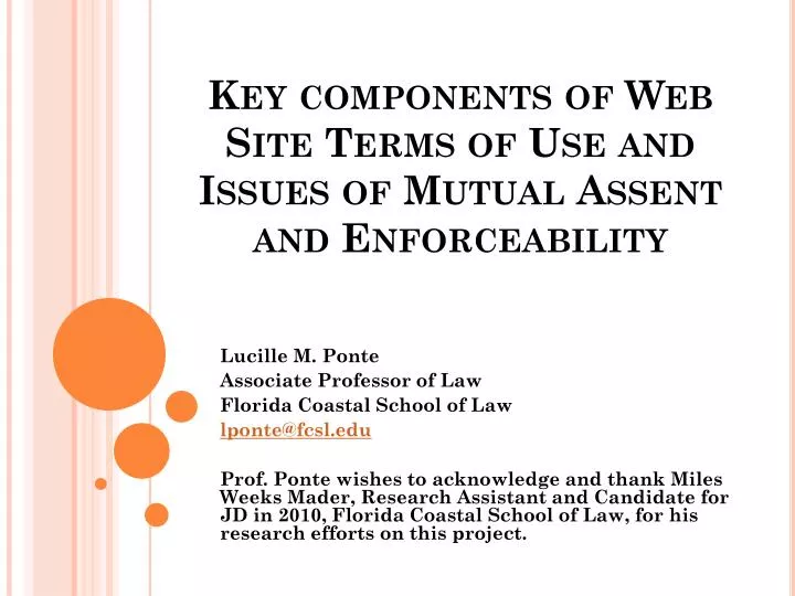key components of web site terms of use and issues of mutual assent and enforceability