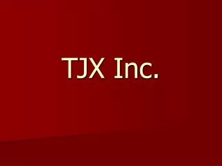 TJX Inc.