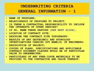 UNDERWRITING CRITERIA GENERAL INFORMATION - 1